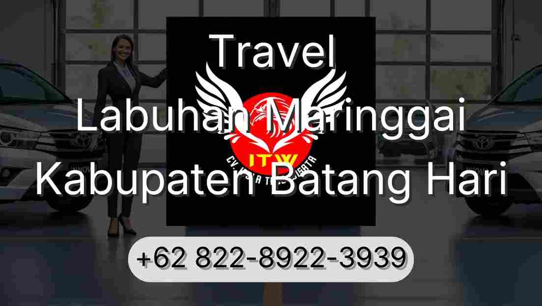 Travel Labuhan Maringgai Kabupaten Batang Hari