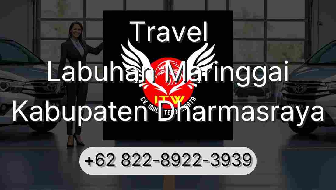 Travel Labuhan Maringgai Kabupaten Dharmasraya