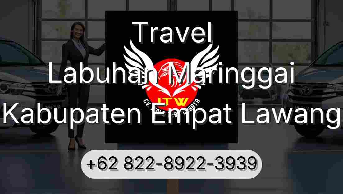 Travel Labuhan Maringgai Kabupaten Empat Lawang
