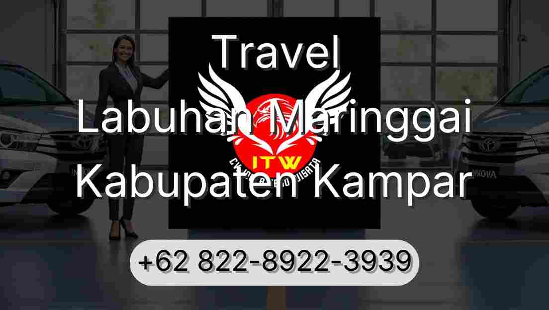 Travel Labuhan Maringgai Kabupaten Kampar