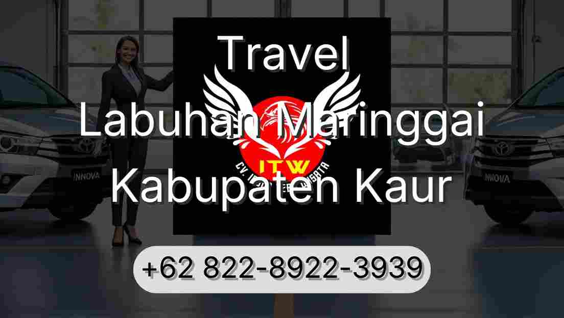 Travel Labuhan Maringgai Kabupaten Kaur