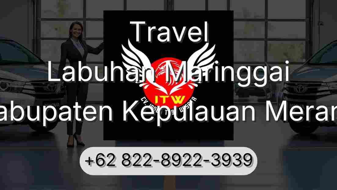 Travel Labuhan Maringgai Kabupaten Kepulauan Meranti
