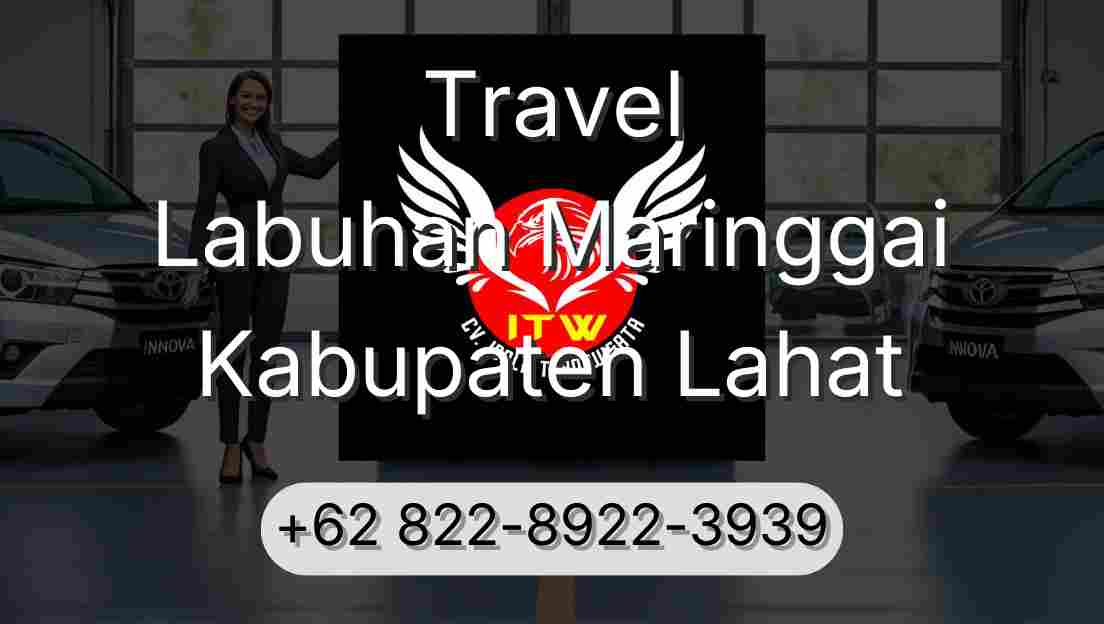 Travel Labuhan Maringgai Kabupaten Lahat