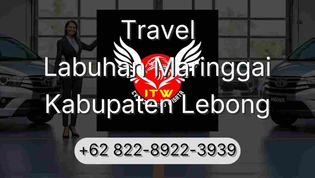 Travel Labuhan Maringgai Kabupaten Lebong