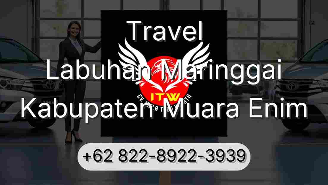 Travel Labuhan Maringgai Kabupaten Muara Enim