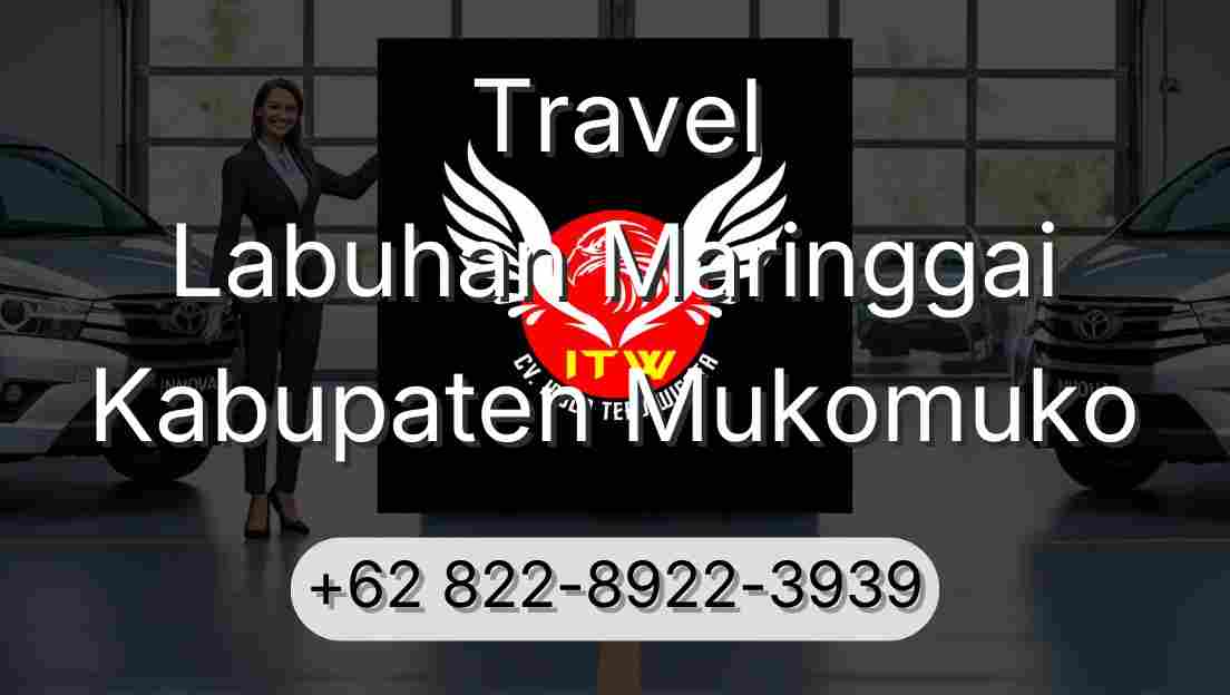 Travel Labuhan Maringgai Kabupaten Mukomuko