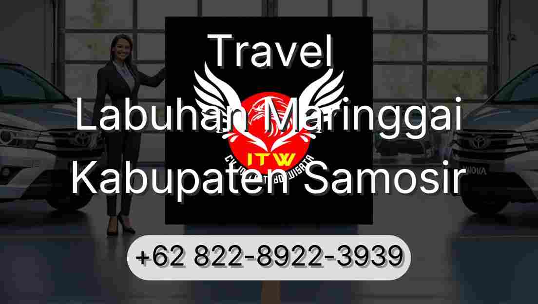 Travel Labuhan Maringgai Kabupaten Samosir