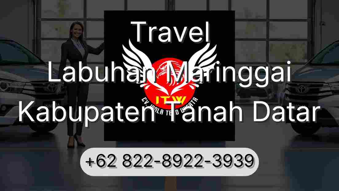 Travel Labuhan Maringgai Kabupaten Tanah Datar