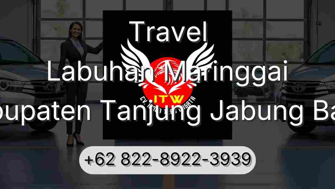Travel Labuhan Maringgai Kabupaten Tanjung Jabung Barat