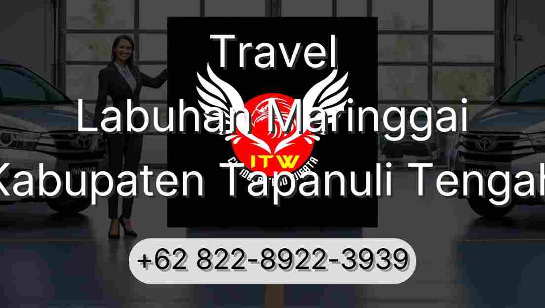 Travel Labuhan Maringgai Kabupaten Tapanuli Tengah