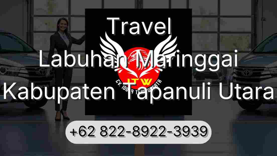 Travel Labuhan Maringgai Kabupaten Tapanuli Utara