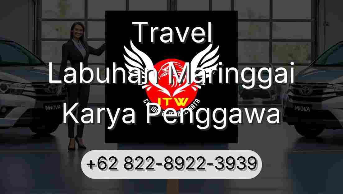 Travel Labuhan Maringgai Karya Penggawa