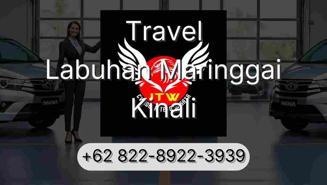 Travel Labuhan Maringgai Kinali