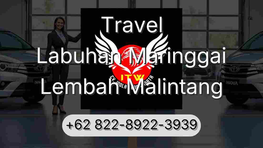 Travel Labuhan Maringgai Lembah Malintang