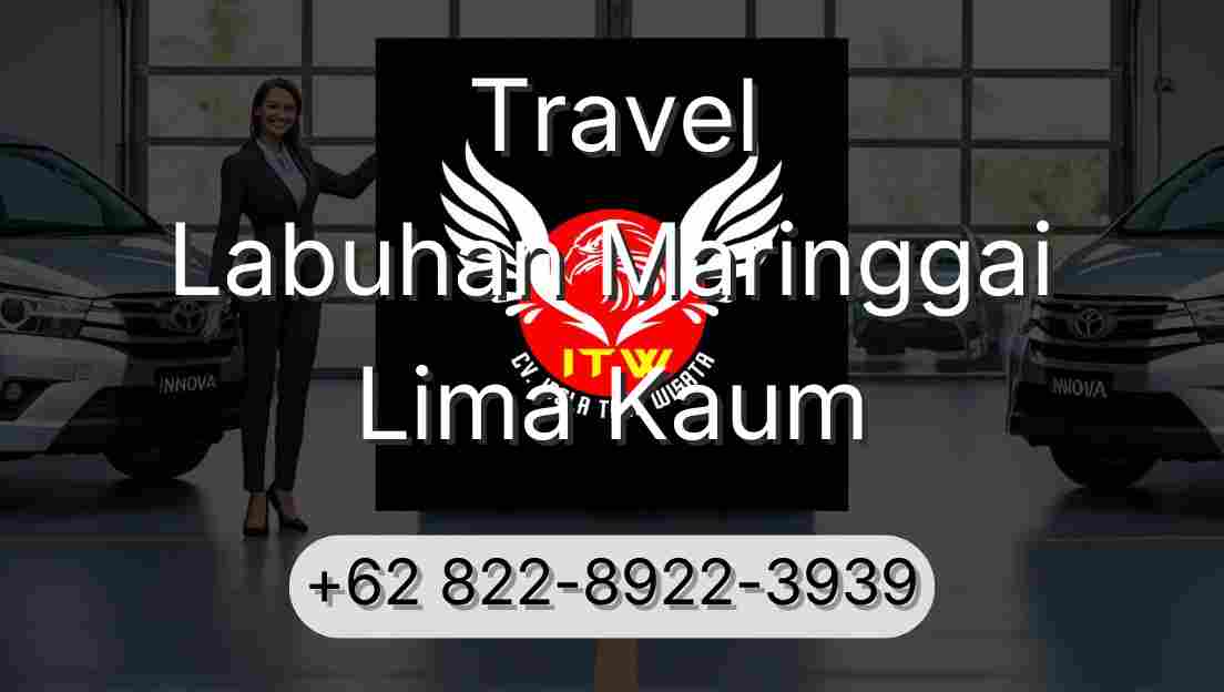 Travel Labuhan Maringgai Lima Kaum