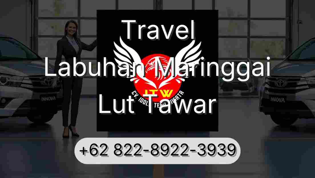 Travel Labuhan Maringgai Lut Tawar