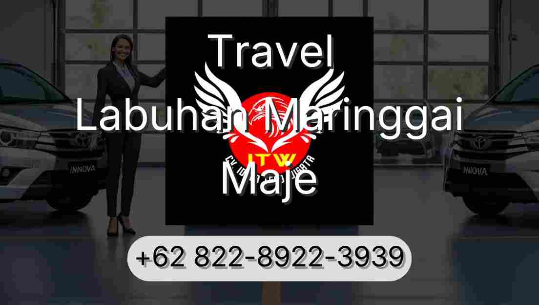 Travel Labuhan Maringgai Maje
