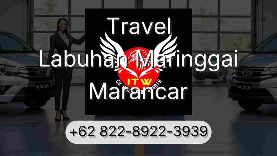 Travel Labuhan Maringgai Marancar