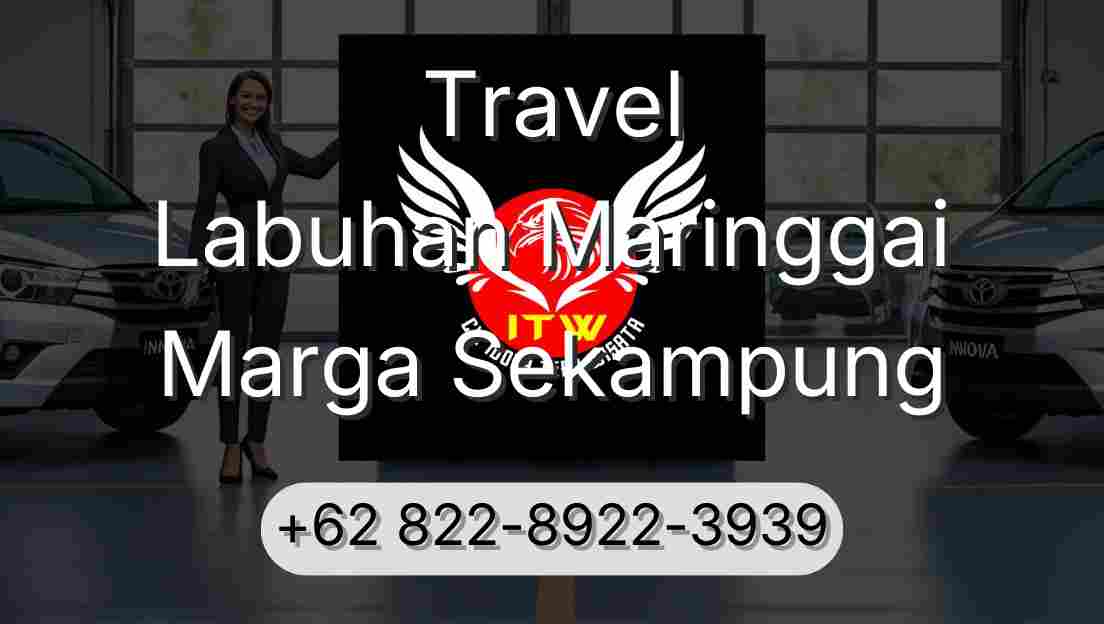 Travel Labuhan Maringgai Marga Sekampung