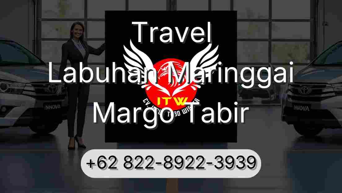 Travel Labuhan Maringgai Margo Tabir
