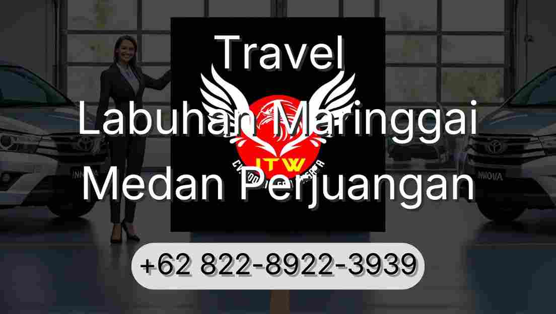 Travel Labuhan Maringgai Medan Perjuangan