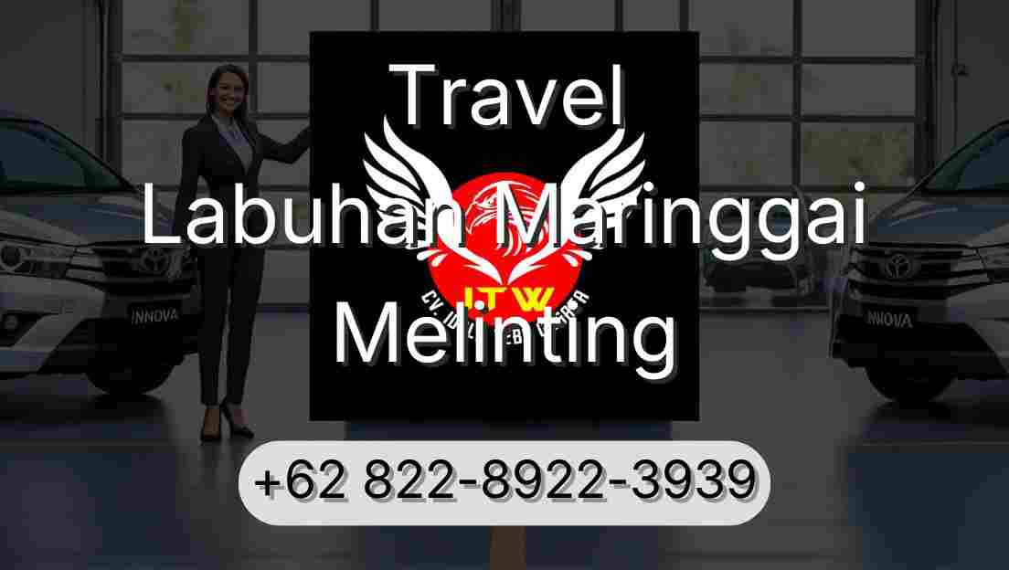 Travel Labuhan Maringgai Melinting
