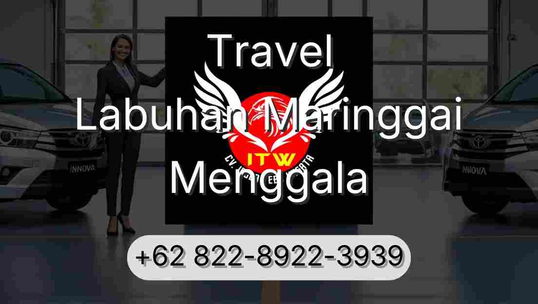Travel Labuhan Maringgai Menggala