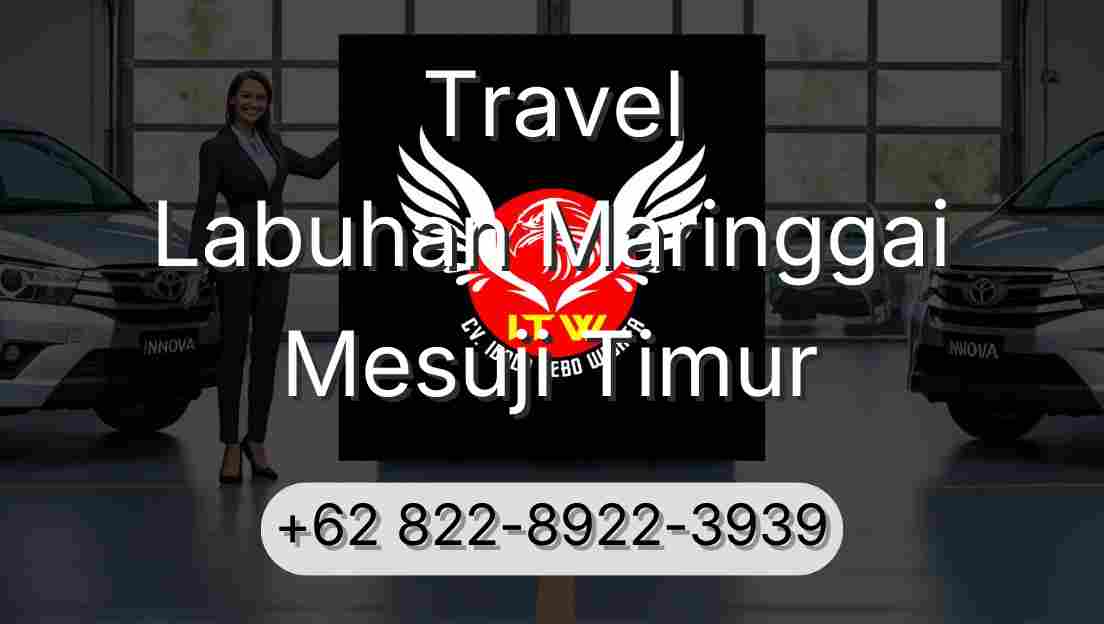 Travel Labuhan Maringgai Mesuji Timur