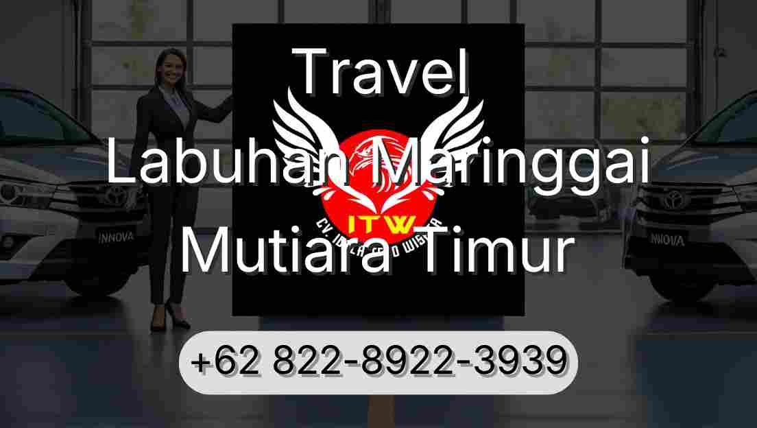 Travel Labuhan Maringgai Mutiara Timur