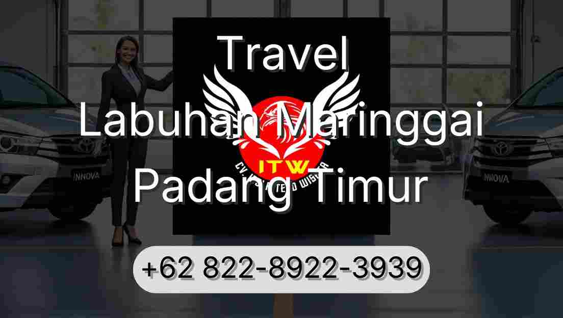 Travel Labuhan Maringgai Padang Timur