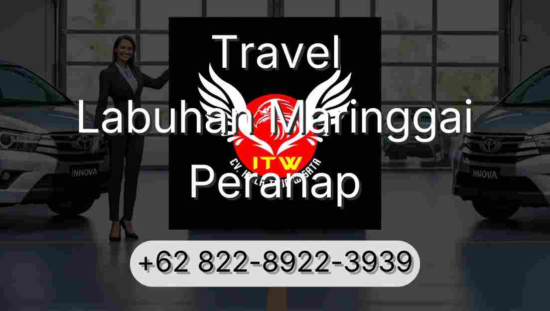 Travel Labuhan Maringgai Peranap