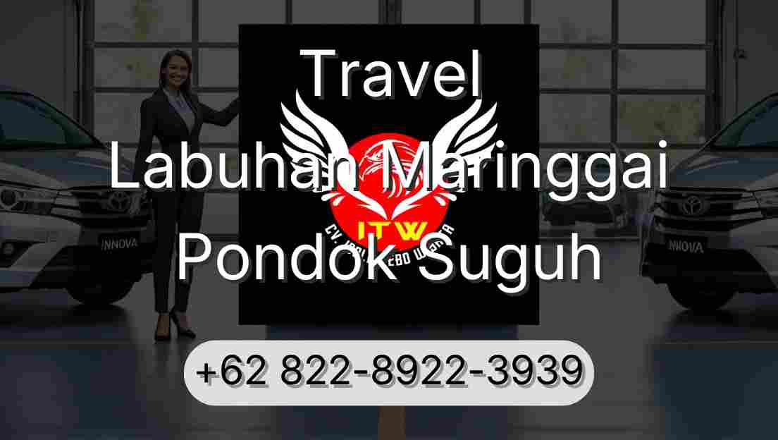 Travel Labuhan Maringgai Pondok Suguh