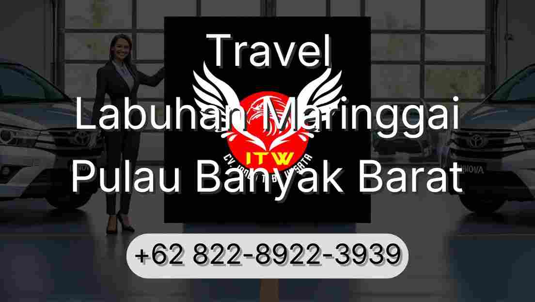 Travel Labuhan Maringgai Pulau Banyak Barat