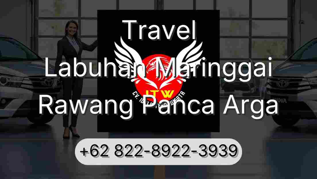 Travel Labuhan Maringgai Rawang Panca Arga