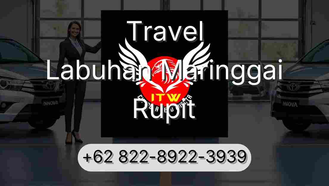 Travel Labuhan Maringgai Rupit