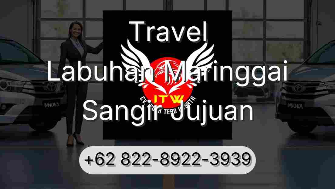 Travel Labuhan Maringgai Sangir Jujuan
