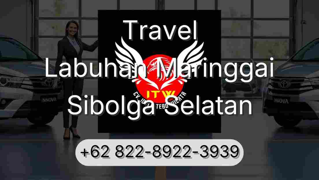 Travel Labuhan Maringgai Sibolga Selatan