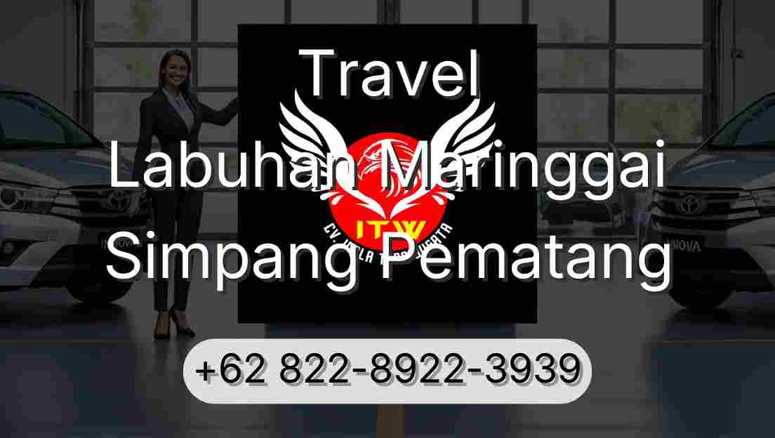 Travel Labuhan Maringgai Simpang Pematang