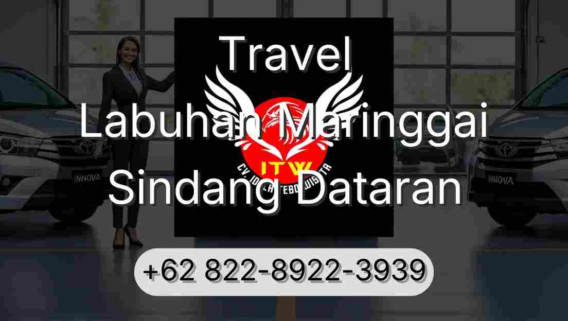 Travel Labuhan Maringgai Sindang Dataran