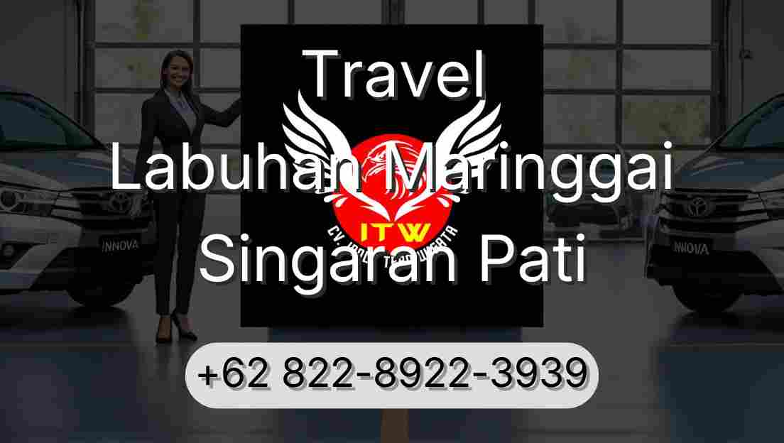 Travel Labuhan Maringgai Singaran Pati