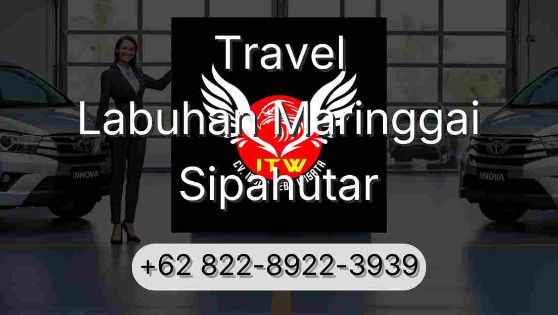 Travel Labuhan Maringgai Sipahutar