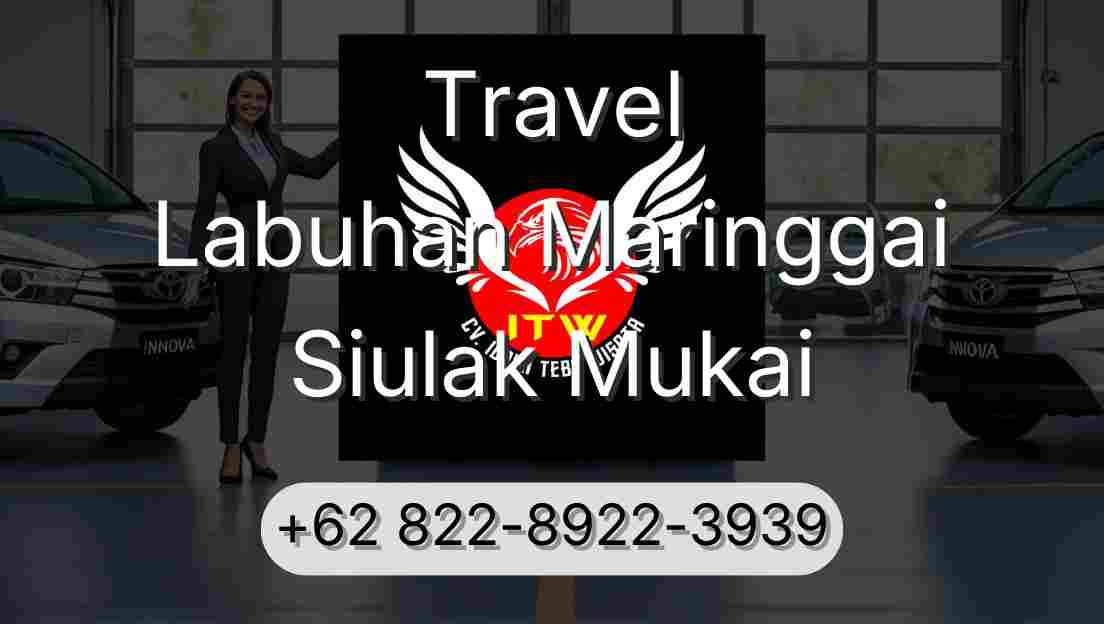 Travel Labuhan Maringgai Siulak Mukai