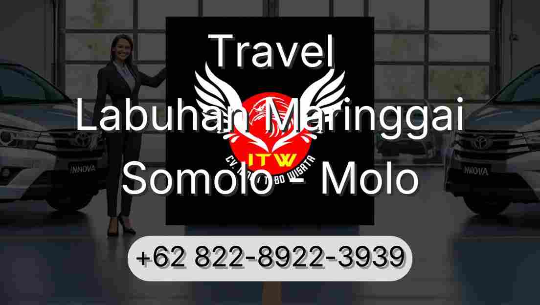 Travel Labuhan Maringgai Somolo - Molo