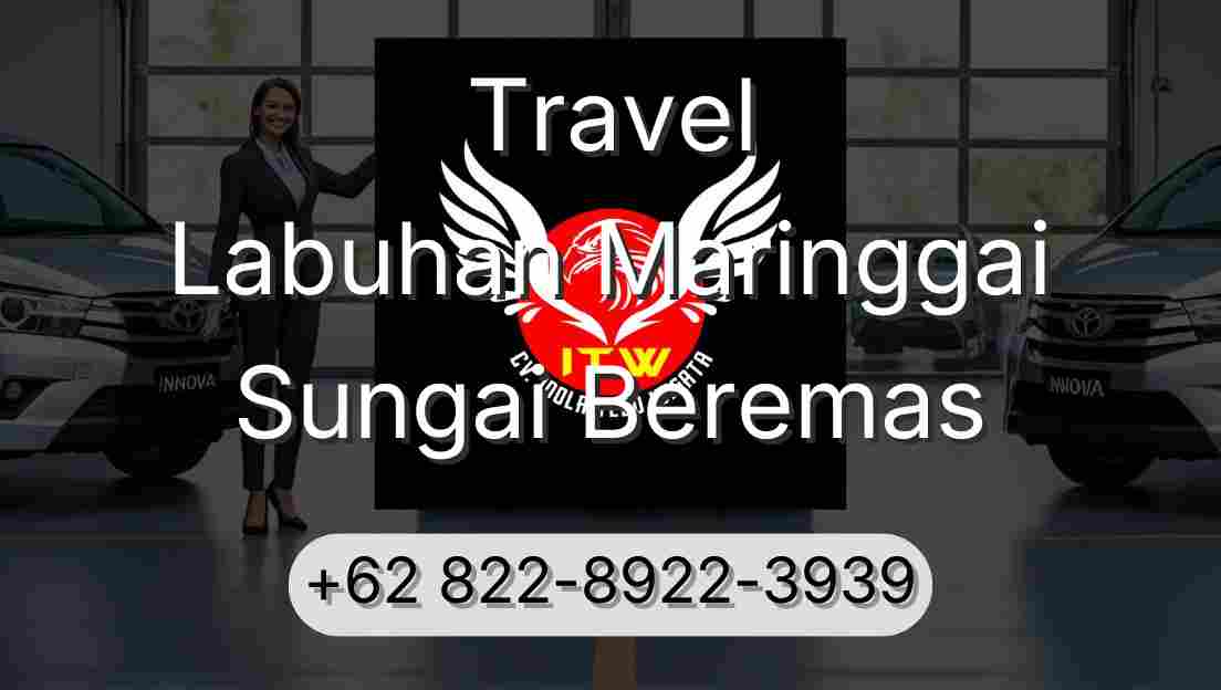 Travel Labuhan Maringgai Sungai Beremas