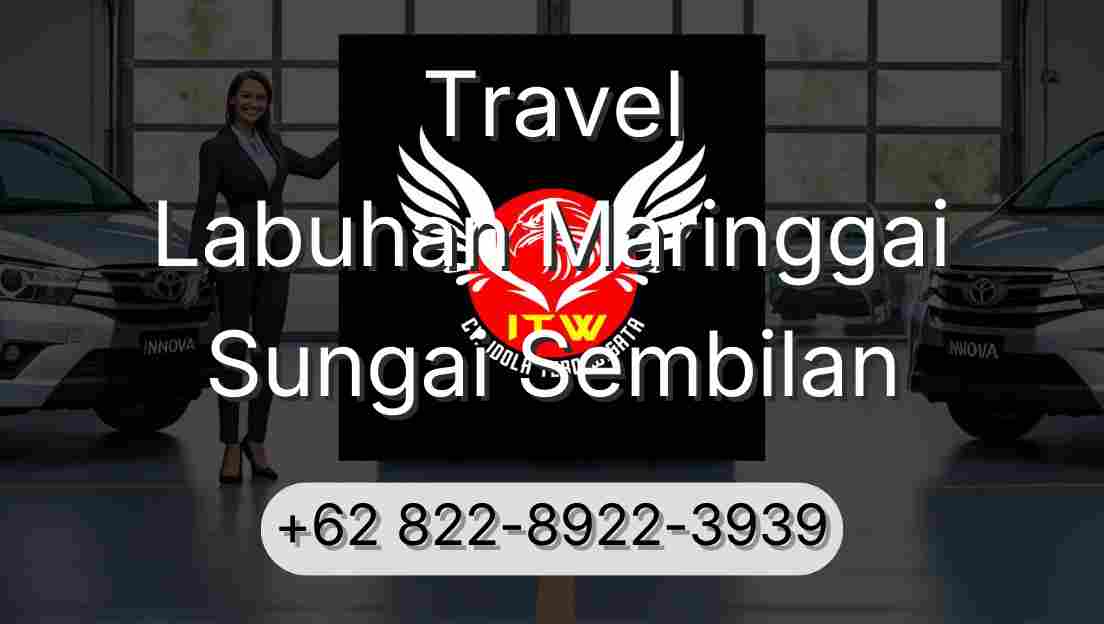 Travel Labuhan Maringgai Sungai Sembilan