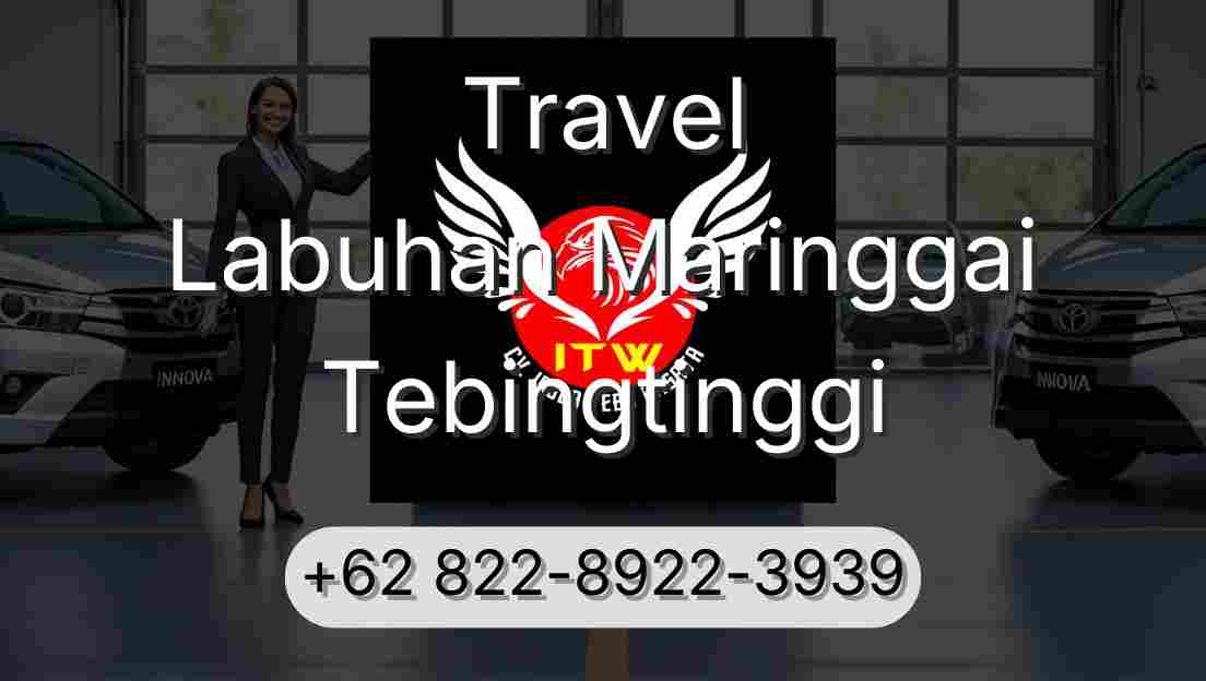 Travel Labuhan Maringgai Tebingtinggi