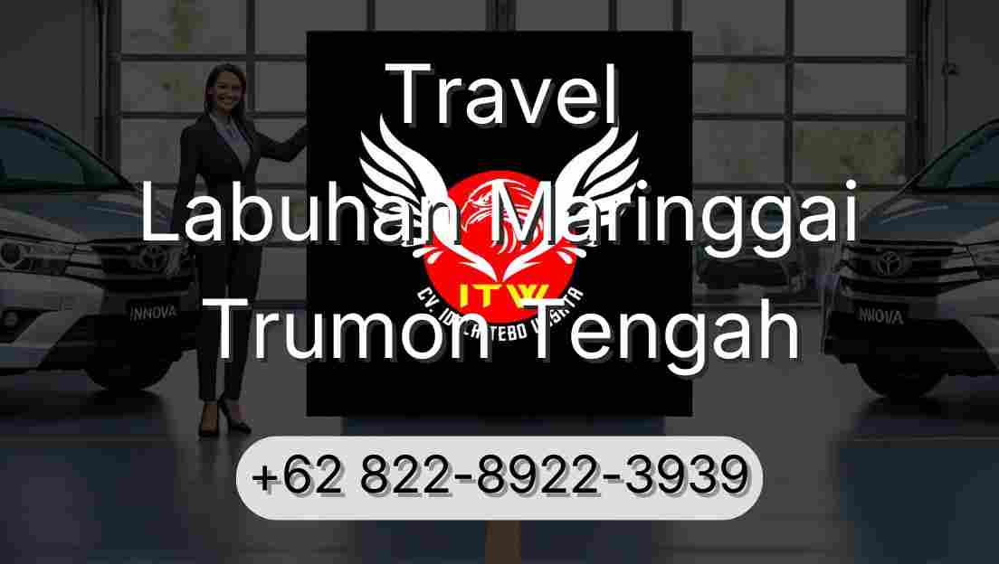 Travel Labuhan Maringgai Trumon Tengah