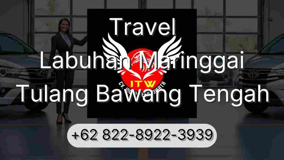 Travel Labuhan Maringgai Tulang Bawang Tengah