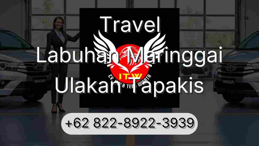 Travel Labuhan Maringgai Ulakan Tapakis