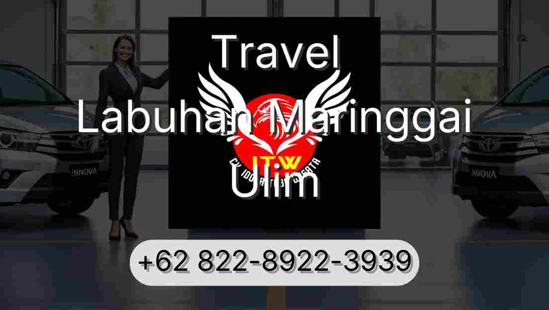 Travel Labuhan Maringgai Ulim